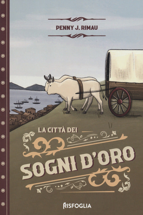 Cover of città dei sogni d'oro