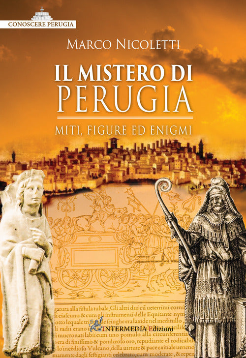 Cover of mistero di Perugia. Miti, figure ed enigmi