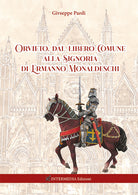 Cover of Orvieto, dal libero comune alla signoria di Ermanno Monaldeschi