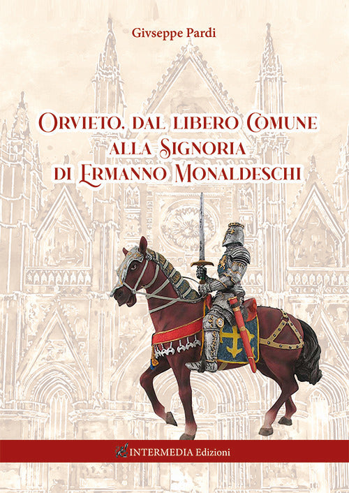 Cover of Orvieto, dal libero comune alla signoria di Ermanno Monaldeschi