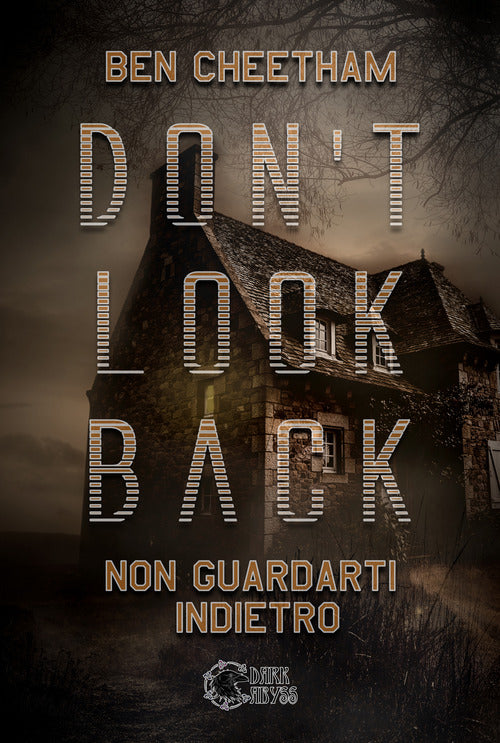 Cover of Don't look back. Non guardarti indietro