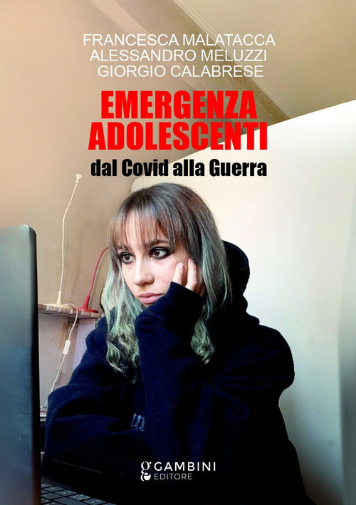 Cover of Emergenza adolescenti. Dal Covid alla Guerra