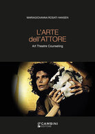 Cover of arte dell'attore. Art Theatre Counseling