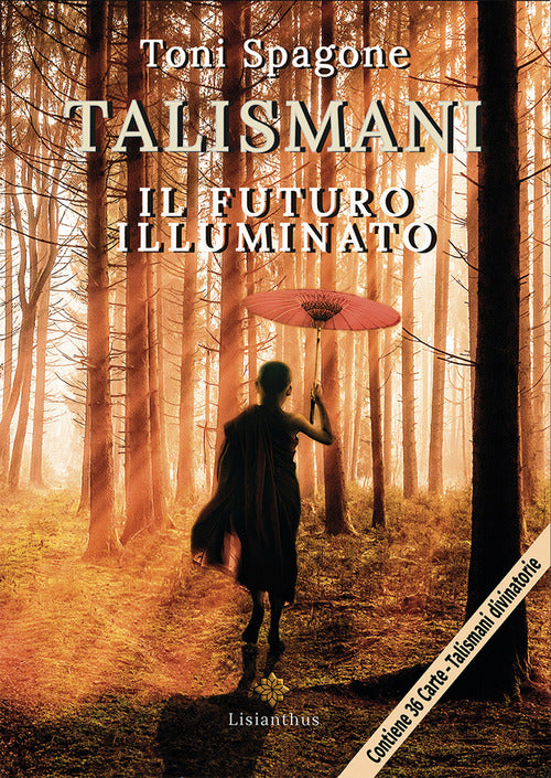 Cover of Talismani. Il futuro illuminato