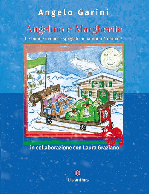 Cover of Angelino e Margherita. Le buone maniere spiegate ai bambini