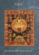 Cover of Tibet chenrezig dalle 1000 braccia