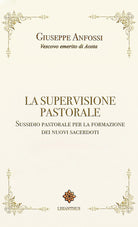 Cover of supervisione pastorale. Sussidio pastorale per la formazione dei nuovi sacerdoti