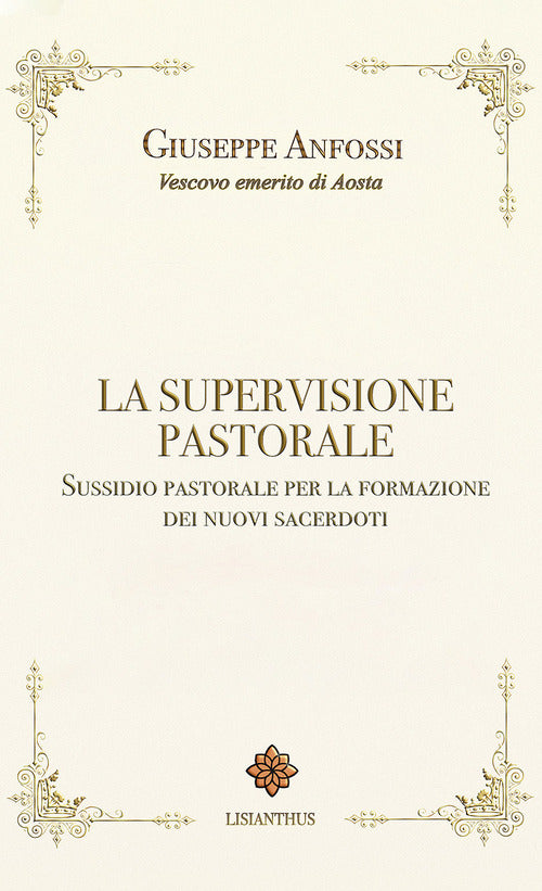 Cover of supervisione pastorale. Sussidio pastorale per la formazione dei nuovi sacerdoti