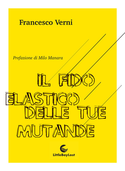 Cover of fido elastico delle tue mutande