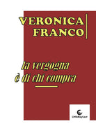 Cover of vergogna è di chi compra