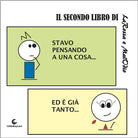 Stavo pensando a una cosa...