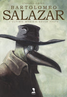 Cover of Bartolomeo Salazar. L'ultimo medico della peste