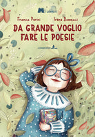 Cover of Da grande voglio fare le poesie