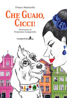 Cover of Che guaio, cicci!