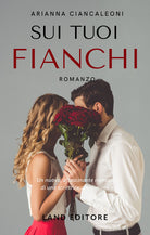 Cover of Sui tuoi fianchi