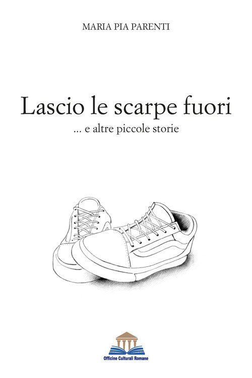 Cover of Lascio le scarpe fuori