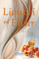 Cover of Liquori ed elisir