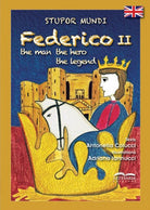 Cover of Stupor mundi Federico II. The man, the hero, the legend
