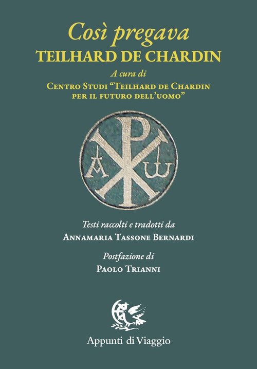Cos pregava Teilhard de Chardin