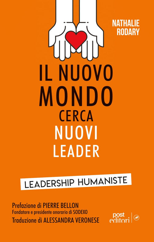 Cover of nuovo mondo cerca nuovi leader. Leadership Humaniste