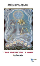 Cover of Cenni esoterici sulla morte. Le due vie