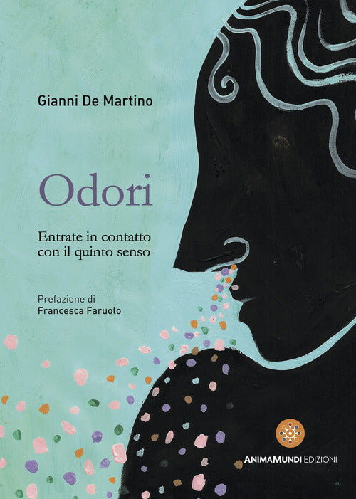 Cover of Odori. Entrate in contatto con il quinto senso