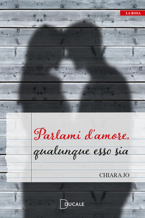 Cover of Parlami d'amore, qualunque esso sia