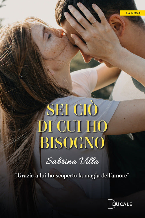 Cover of Sei ciò di cui ho bisogno