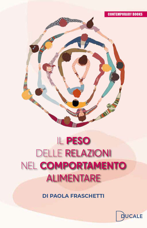 Cover of peso delle relazioni nel comportamento alimentare