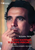 Cover of Caro Massimo, ti scrivo perché...