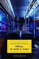 Cover of Milano, la notte e i tram