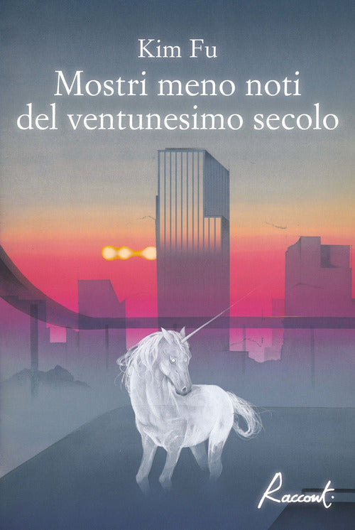 Cover of Mostri meno noti del ventunesimo secolo