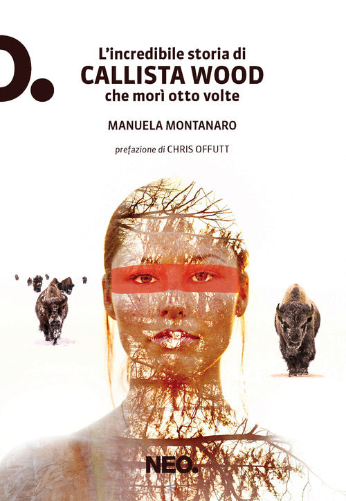 L'incredibile storia di Callista Wood che mor otto volte