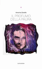 Il profumo della paura