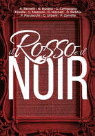 Il rosso e il noir