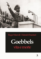 Cover of Goebbels, vita e morte