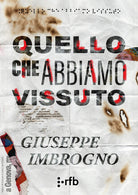 Cover of Quello che abbiamo vissuto