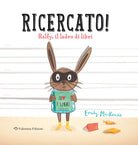 Cover of Ricercato! Ralfy, il ladro di libri