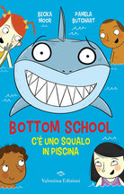 Cover of C'e' uno squalo in piscina. Bottom school