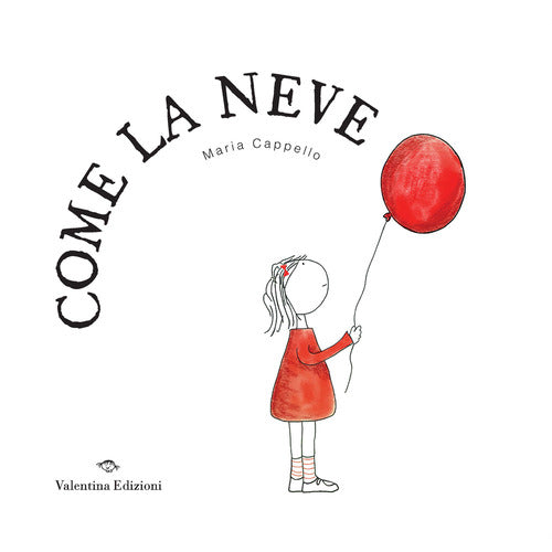 Cover of Come la neve