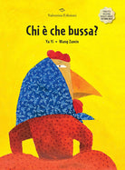 Chi che bussa?