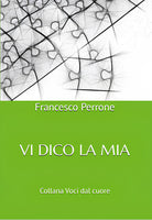 Vi dico la mia