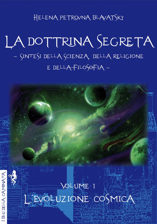 Cover of dottrina segreta. Sintesi della scienza, della religione e della filosofia