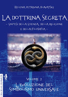 Cover of dottrina segreta. Sintesi della scienza, della religione e della filosofia