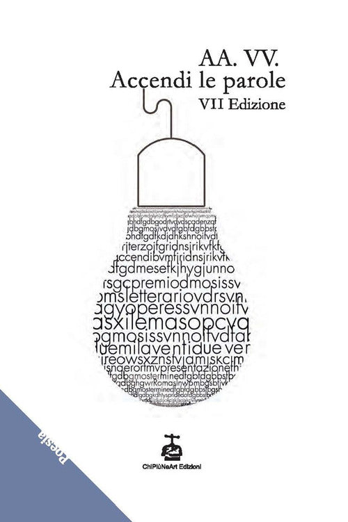 Cover of Accendi le parole. 7ª edizione