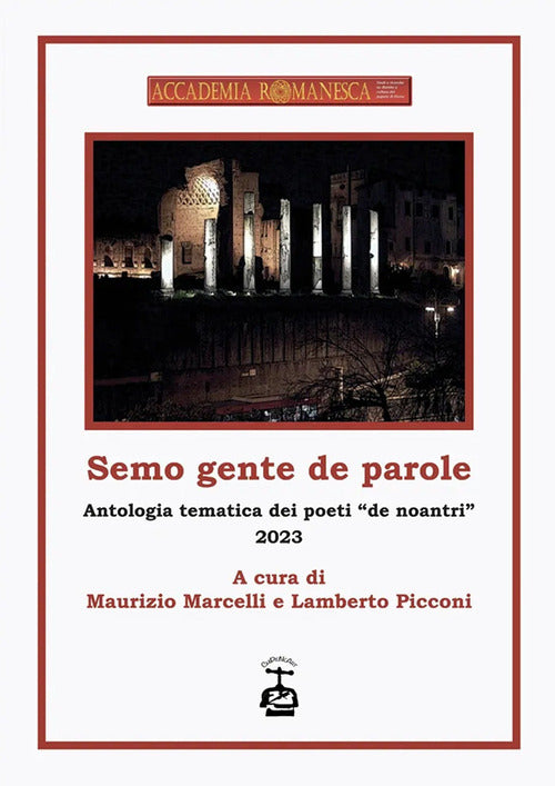 Cover of Semo gente de parole. Antologia tematica dei poeti «de noantri» 2023