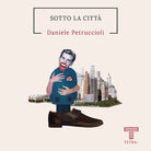 Cover of Sotto la città