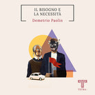 Cover of bisogno e la necessità