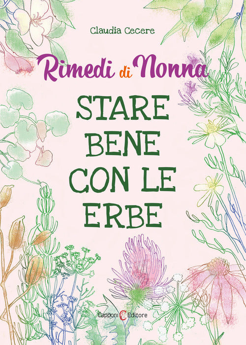 Cover of Rimedi di nonna. Stare bene con le erbe