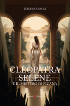 Cover of Cleopatra Selene e il mistero di Ficana